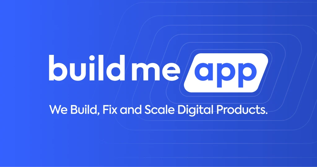 Build Me App | Digital Product Studio, Canada & US